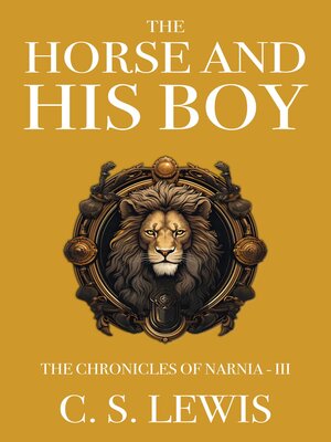 cover image of The Horse and His Boy